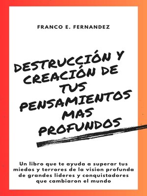 cover image of Destrucción y creación de tus pensamientos mas profundos